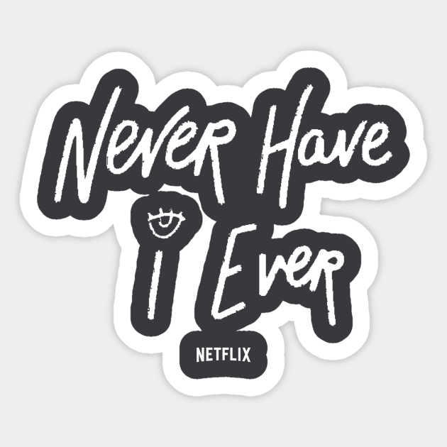 never have i Sticker by ashappy